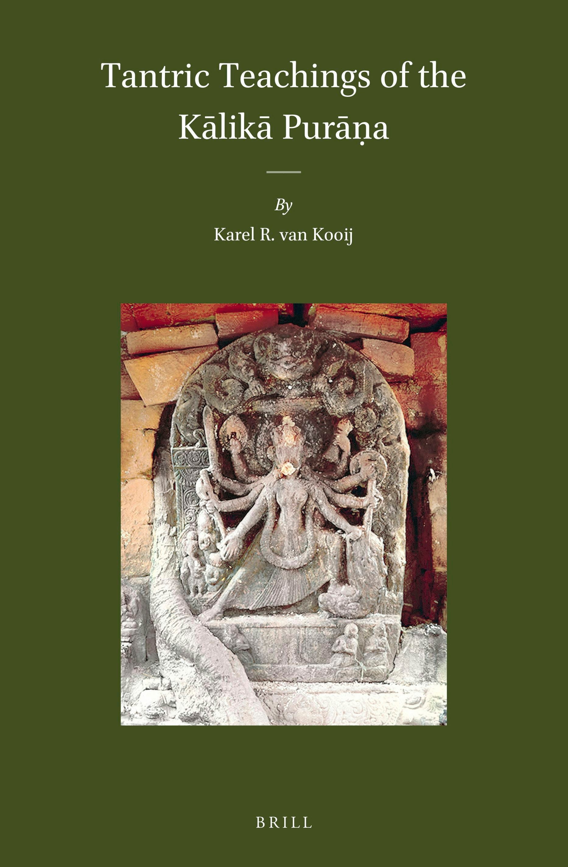 Book cover image for Tantric Teachings of the Kālikā Purāṇa ISBN: 9789004470293
